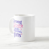 強い女は強い女の子を育てる コーヒーマグカップ (正面左)
