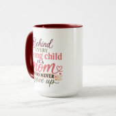 強い子どもの裏には強いママが Mug マグカップ (正面左)