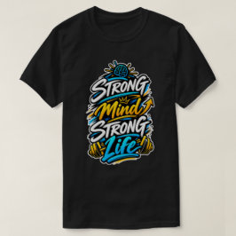 強い心強い人生 フィットネスモチベーションデザイン Tシャツ