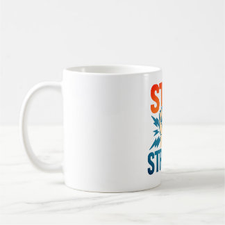 強い滞在 – ヴィンテージ拳パワーやる気を起こさせるデシ コーヒーマグカップ