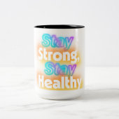 強い滞在、健康を維持 – やる気を起こさせる Wellness ツートーンマグカップ (中央)