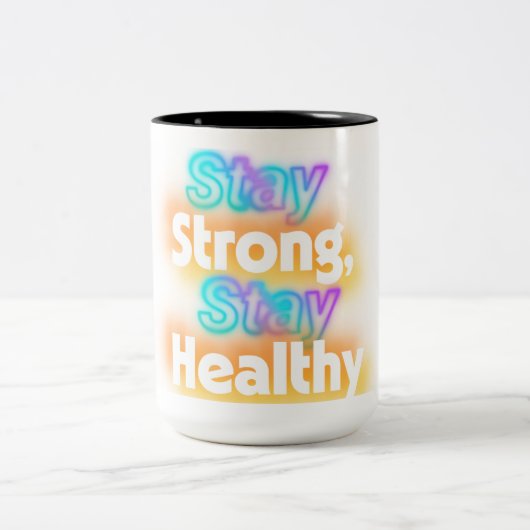 強い滞在、健康を維持 – やる気を起こさせる Wellness ツートーンマグカップ (中央)
