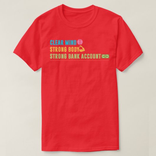 強い澄ん体の銀行口座 Tシャツ (デザイン正面)