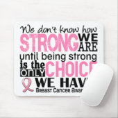 強い私達がいかにあるか乳癌 マウスパッド (マウス)