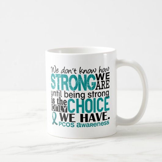 強い私達がいかにあるかPCOS コーヒーマグカップ (右)