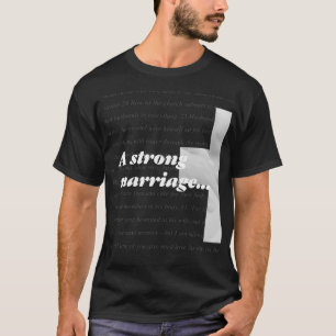 強い結婚に中心で神があります Tシャツ