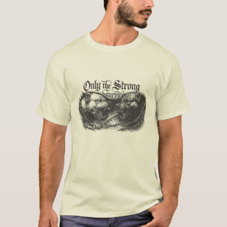 強い者だけが生き残る Tシャツ