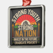 強い若者、強い国 – 未来への投資 メタルオーナメント (左)