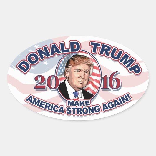 強い2016年のドナルドJ. Trump Makeアメリカ 楕円形シール (正面)