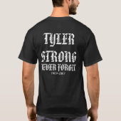 強いTylerは決して1989-2007年を忘れません Tシャツ (裏面)
