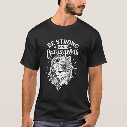 強くあって勇敢であれ Tシャツ (正面)