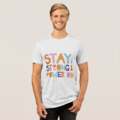 強くあり続けろ パワーオン Tシャツ (正面全面)