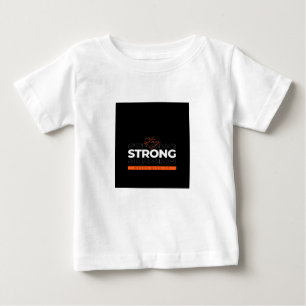 強くあるようにデザイン ベビーTシャツ