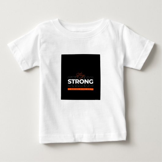 強くあるようにデザイン ベビーTシャツ (正面)