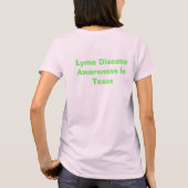 "強くあれ" テキサス州ライム病啓発Tシャツ Tシャツ (裏面)