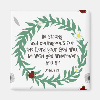 強くて勇敢である マグネット