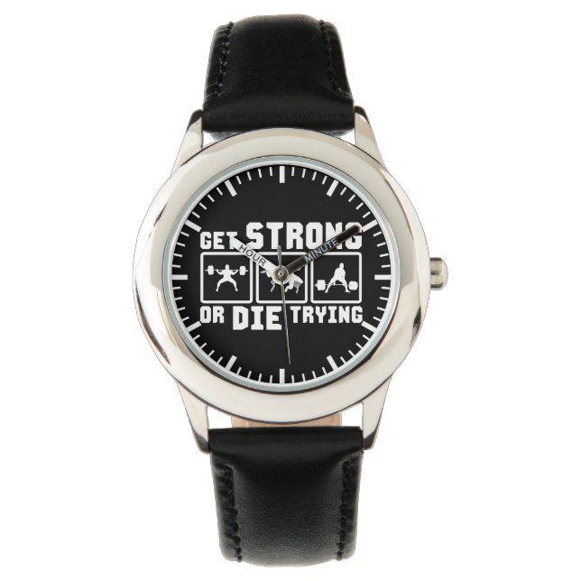 強くなるか死ぬか – ジムのモチベーション 腕時計 (正面)
