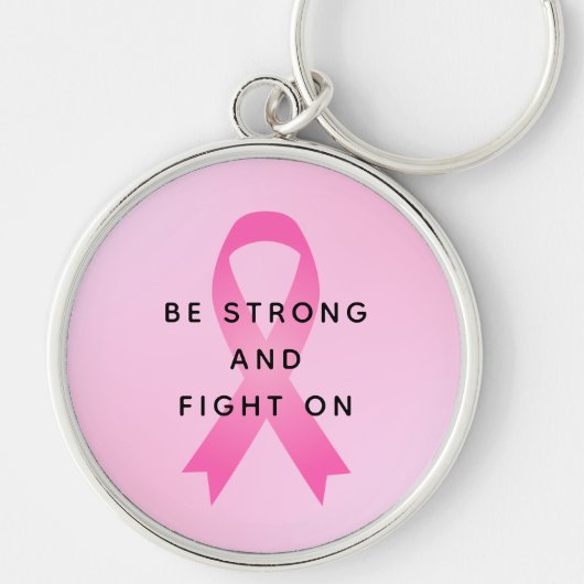 強くピンク色の乳がん引用文で戦う キーホルダー (正面)