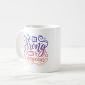 強く勇敢である コーヒーマグカップ (正面左)