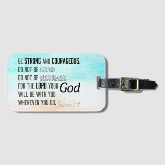 強く勇敢なヨシュア1:9聖書の聖句 ラゲッジタグ (正面横)