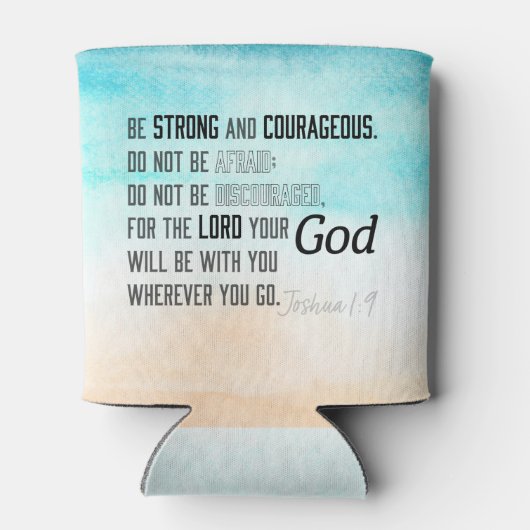強く勇敢なヨシュア1:9聖書の聖句 缶クーラー (裏面)