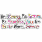 強く勇敢になれ シール (正面)