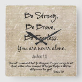 強く、勇敢で、恐れを知らない聖書の引用文Thr スクエア壁時計 (正面)