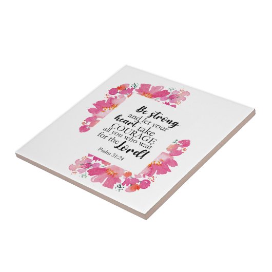 強く、勇気を持って詩編ピンクフローラ聖書 タイル (側面)