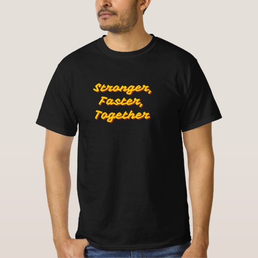 強く、速く、一緒にチームの精神 Tシャツ (正面)