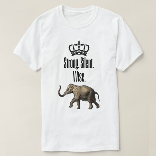 強く、静かに、賢く Tシャツ (デザイン正面)