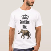 強く、静かに、賢く Tシャツ (正面)