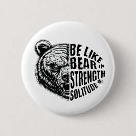 強さと孤独に耐え忍ぶようなものである 缶バッジ