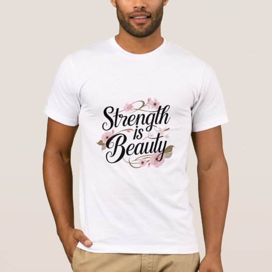 強さは美しい Tシャツ (正面)