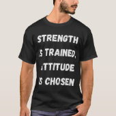 強さは鍛えられた友達 Tシャツ (正面)