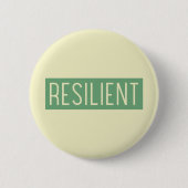 強さを身に着ける RESILIENT ボタン 缶バッジ (正面)