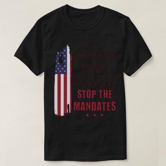 強制は委任状ストップのアンチVacに同意しない Tシャツ (デザイン正面)