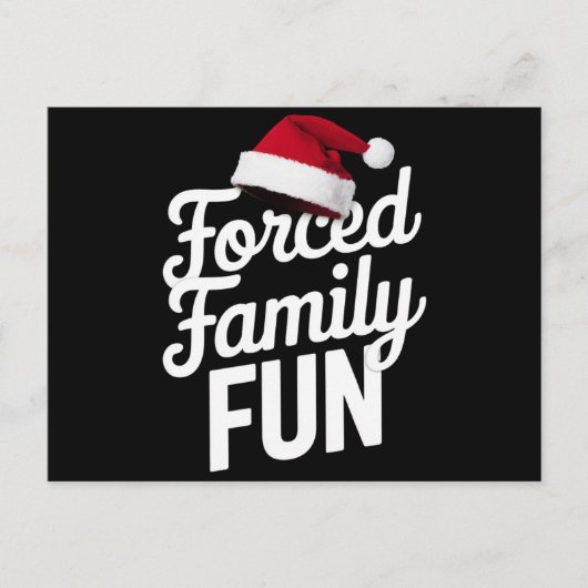 強制家族おもしろいパーティー懇親会皮肉クリスマス シーズンポストカード (正面)
