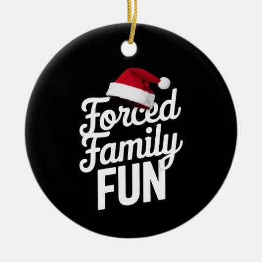 強制家族おもしろいパーティー懇親会皮肉クリスマス セラミックオーナメント (正面)