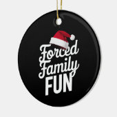 強制家族おもしろいパーティー懇親会皮肉クリスマス セラミックオーナメント (左)