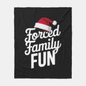 強制家族おもしろいパーティー懇親会皮肉クリスマス フリースブランケット (正面)