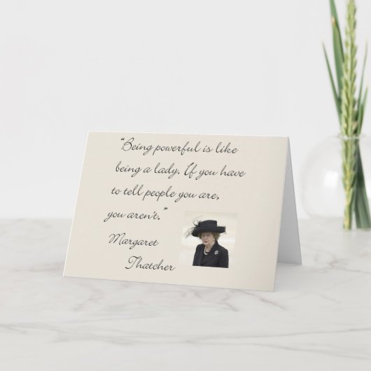 強力であるマーガレット・サッチャーの引用文"… " カード (正面)