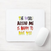 強力なウェルカムメッセージ:やる気を起こさせる引用文 マウスパッド (マウス)