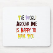 強力なウェルカムメッセージ:やる気を起こさせる引用文 マウスパッド (正面)