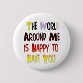 強力なウェルカムメッセージ:やる気を起こさせる引用文 缶バッジ (正面)