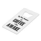 強力なコーヒー クレジットカード栓抜き (正面アングル)