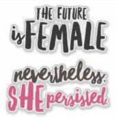 強力な力を与えられた女性のビニールシール シール (正面)