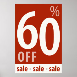 強力な60%オフ販売サイン – 小売販売ポスター ポスター