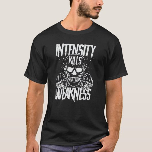 強度はすべての歩幅で弱点を殺す Tシャツ (正面)