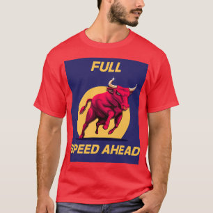 強気な投資戦略に対する強気 Tシャツ