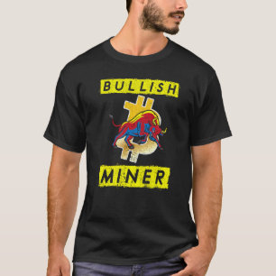 強気の鉱山労働者Btcトレーダー暗号通貨Hodl Defi Tシャツ